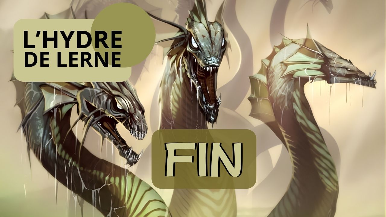 Trois Hydres ailées aux multiples têtes, dans un décor aux tons sépia et or pâle, clôturant l'exposé.